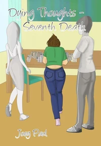 Dying Thoughts - Seventh Death