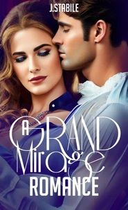 A Grand Mirage Romance