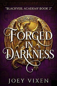 Forged In Darkness