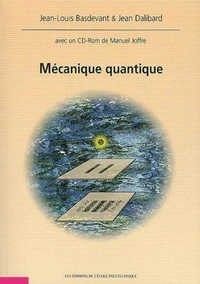 Mecanique Quantique. Avec Cd-Rom