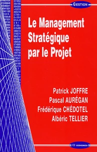 Le Management Stratégique par le Projet