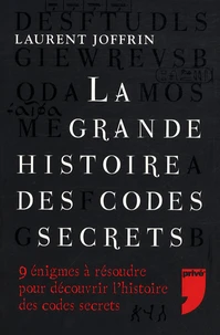 La grande histoire des codes secrets