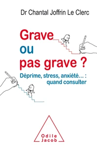 Grave ou pas grave ?