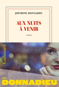 Aux nuits à venir