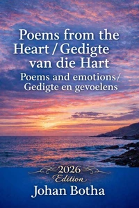 Poems From the Heart/ Gedigte van die Hart
