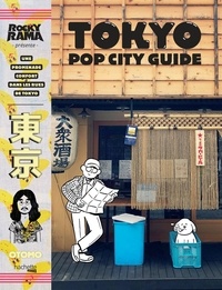 Johan Chiaramonte - Tokyo pop city guide.