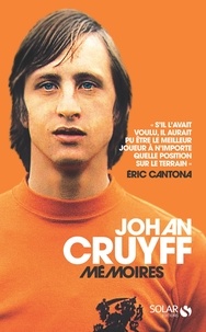 Johan Cruyff - Mémoires.