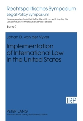 Johan d. Van der vyver - Implementation of International Law in the United States.