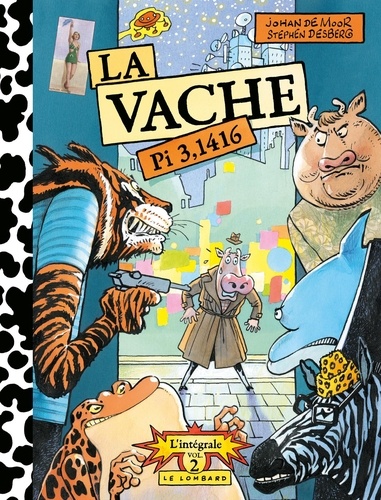 La vache L'intégrale Tome 2