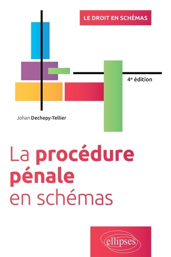 La procédure pénale en schémas 4e édition