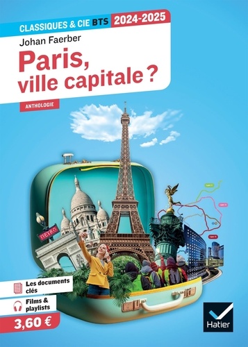 Paris, ville capitale ?. Anthologie  Edition 2024-2025