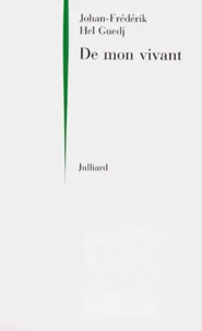 De mon vivant
