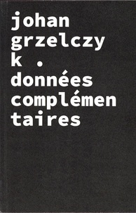Johan Grzelczyk - Données complémentaire.