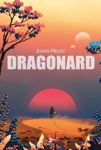 Johan Heliot - Dragonard.