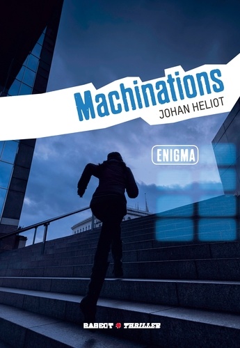 Enigma t.3 - Machinations