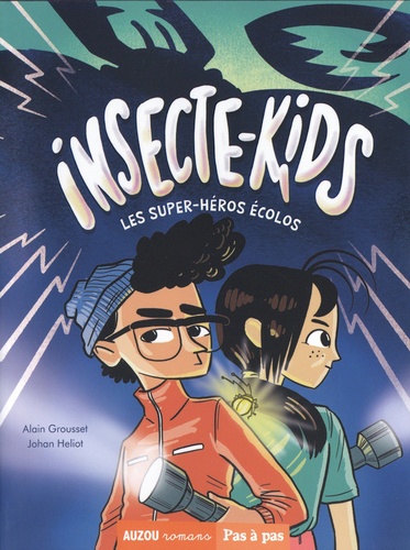 Insecte-Kids. Les super-héros écolos