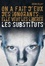 Johan Heliot - Les Substituts Tome 1 : .