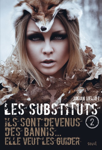 Les Substituts Tome 2