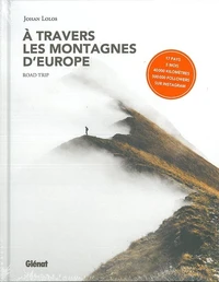 A travers les montagnes d'Europe