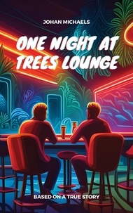  Johan Michaels - One Night at Trees Lounge.