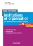 Johan Priou et Séverine Demoustier - Aide-Mémoire - Institutions et organisation de l'action sociale et médico-sociale - 6e ed..
