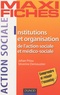 Johan Priou et Séverine Demoustier - Institutions et organisation de l'action sociale et médico-sociale.