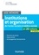 Institutions et organisation de l'action sociale et médico-sociale 5e édition
