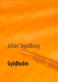 Johan Skjoldborg et Poul Erik Kristensen - Gyldholm.