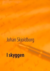 Johan Skjoldborg et Poul Erik Kristensen - I skyggen.