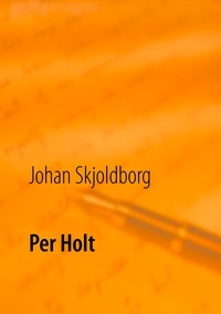 Johan Skjoldborg et Poul Erik Kristensen - Per Holt.