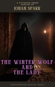 The Winter Wolf And The Lady