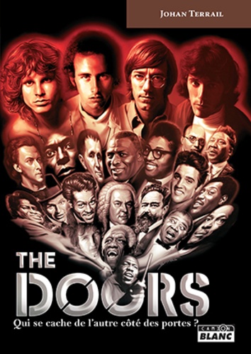Johan Terrail - The Doors - Qui se cache de l'autre côté des portes ?.