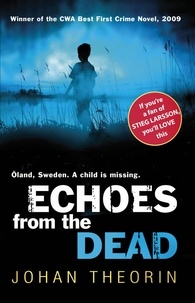 Johan Theorin - Echoes From The Dead.