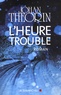 Johan Theorin - L'Heure trouble.