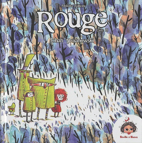 Johan Troianovski - Rouge Tome 3 : .