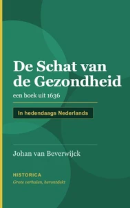 De Schat van de Gezondheid, 1636