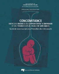 Concomitance entre les troubles du comportement alimentaire et les troubles liés à l'usage de substances