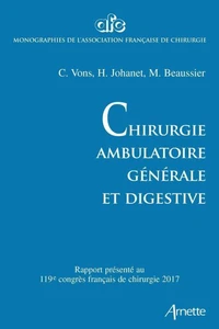 Chirurgie ambulatoire, générale et digestive