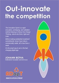  Johann Botha - Out-innovate the competition - Agile ADapT, #2.
