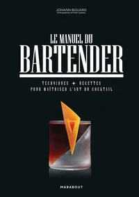 Le manuel du bartender