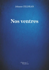Nos ventres