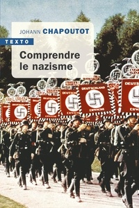 Ebooks gratuits pdf download Comprendre le nazisme in French par Johann Chapoutot