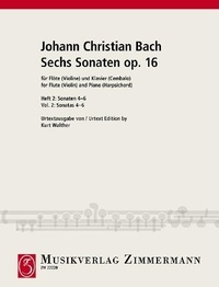 Johann Christian Bach - Six sonates - Nr. 4-6. op. 16. flute (violin) and piano (harpsichord)..
