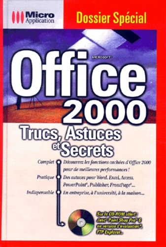 Johann-Christian Hanke - Office 2000. Trucs, Astuces Et Secrets, Avec Cd-Rom.