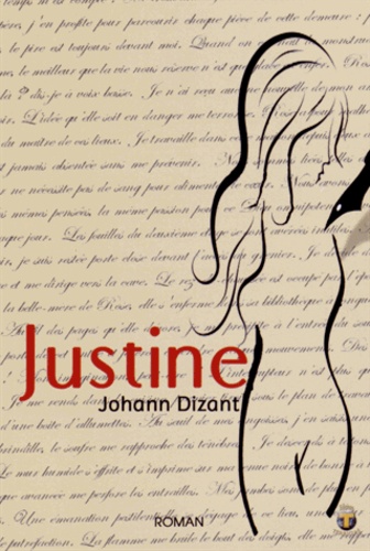 Johann Dizant - Justine.