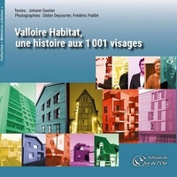 Johann Gautier - Valloire Habitat, une histoire aux 1001 visages.