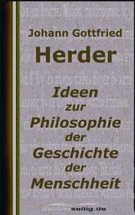 Ideen zur Philosophie der Geschichte der Menschheit