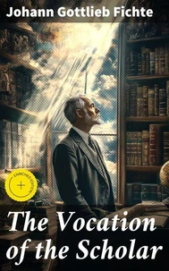 The Vocation of the Scholar