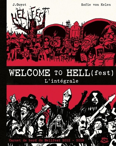 Welcome to Hell(fest). L'intégrale