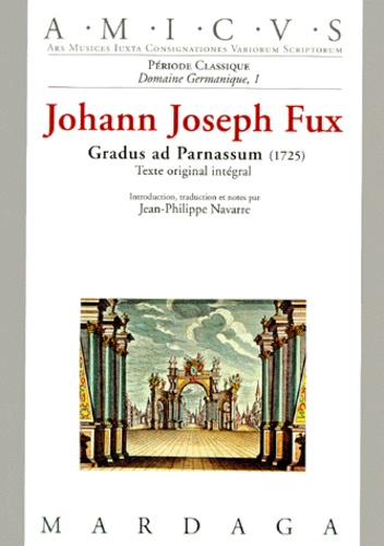 Johann-Joseph Fux - Gradus Ad Parnassum.